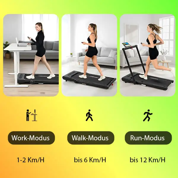 Laufband Walk Run Pro: 
Drei Modi. Ein Ziel: Bewegung

